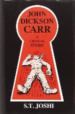 John Dickson Carr: A Critical Study