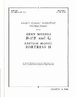 Pilot's Flight Operating Instructions for Army Models B-17F and G British Model Fortress II (American flight manuals)