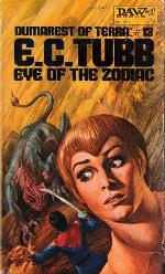 Eye of the Zodiac (Dumarest of Terra, No. 13 / DAW Books, No. UY1194)