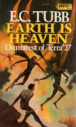 Earth is Heaven (Dumarest of Terra, No. 27)