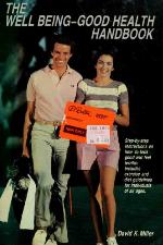 The Well Being  Good Health Handbook