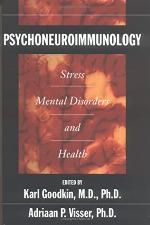 Psychoneuroimmunology