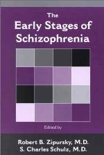 The Early Stages of Schizophrenia