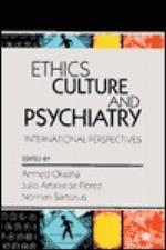 Ethics, Culture, and Psychiatry