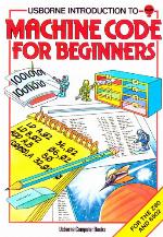 Usborne introduction to machine code for beginners
