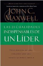Las 21 cualidades indispensables de un líder