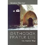 Orthodox Prayer Life