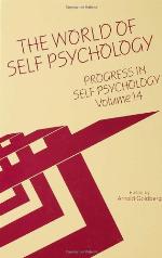 The World of Self Psychology (Annals of American Society for Adolescent Psychiatry) (Progress in Self Psychology)