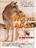 The Wolves of Alaska