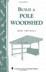 Build a Pole Woodshed