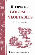 Recipes for Gourmet Vegetables