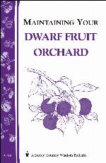 Maintaining Your Dwarf Fruit Orchard