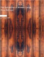 The Subjection Of Women