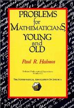 Problems for Mathematicians, Young and Old
