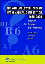 The William Lowell Putnam Mathematical Competition 1985 2000