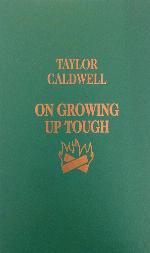 On Growing Up Tough