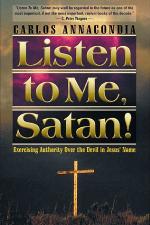 Listen to Me, Satan!