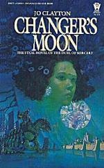 Changer's Moon (Duel of Sorcery, Book 3)
