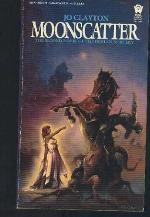 Moonscatter (Second Novel of The Duel of Sorcery)