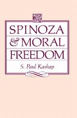Spinoza and Moral Freedom