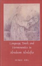 Language, Torah, and Hermeneutics in Abraham Abulafia