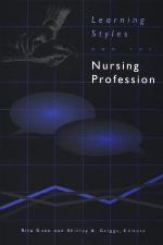Learning Styles and the Nursing Profession (NATIONAL LEAGUE FOR NURSING SERIES (ALL NLN TITLES))