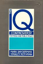 The Iq Controversy, The Media And Public Policy