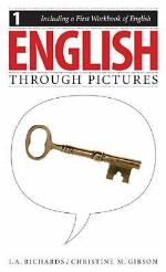 English Through Pictures, Book 1 And A First Workbook Of English (English Throug Pictures)