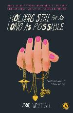 Holding Still For As Long As Possible