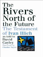 The Rivers North of the Future