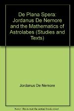 Jordanus de Nemore and the Mathematics of Astrolabes