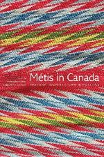 M&eacute;tis in Canada: History, Identity, Law and Politics