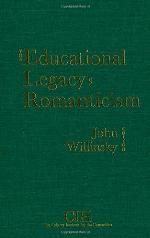 The Educational Legacy Of Romanticism
