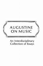 Augustine on Music