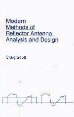 Modern Methods of Reflector Antenna Analysis and Design