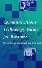 Communications Technology Guide for Business