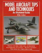 Model Aircraft Tips and Techniques