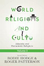 World Religions and Cults Volume 3