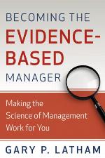 Becoming The Evidence Based Manager