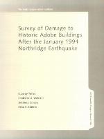 Survey Of Damage To Historic Adobe Buildings After The January 1994 Northridge Earthquake