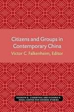 Citizens and Groups in Contemporary China