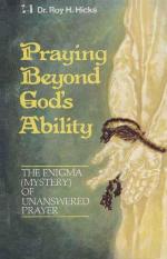 Praying Beyond Gods Ability