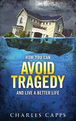 How You Can Avoid Tragedy