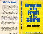 Growing in the Fruit of the Spirit