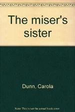 The miser's sister