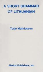 A Short Grammar of Lithuanian