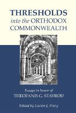 Thresholds Into the Orthodox Commonwealth