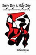 Every Day a Holy Day