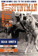 Cowboy Stuntman: From Olympic Gold to the Silver Screen