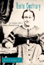 Quite Contrary: The Litigious Life of Mary Bennett Love (American Liberty and Justice)
